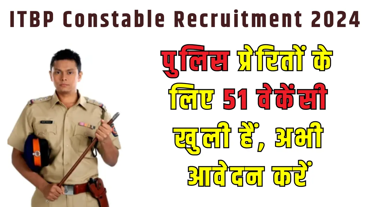 ITBP Constable Recruitment